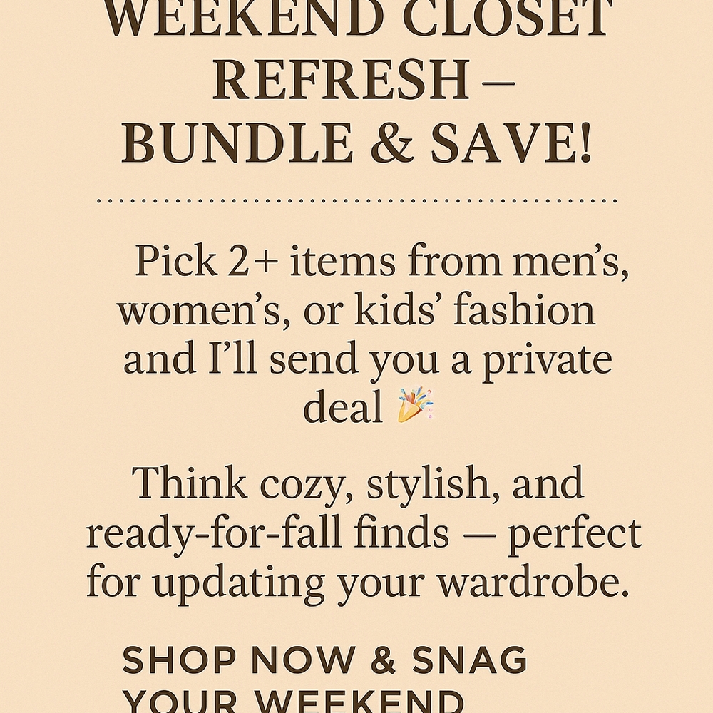 Weekend Closet Refresh Bundle Offer